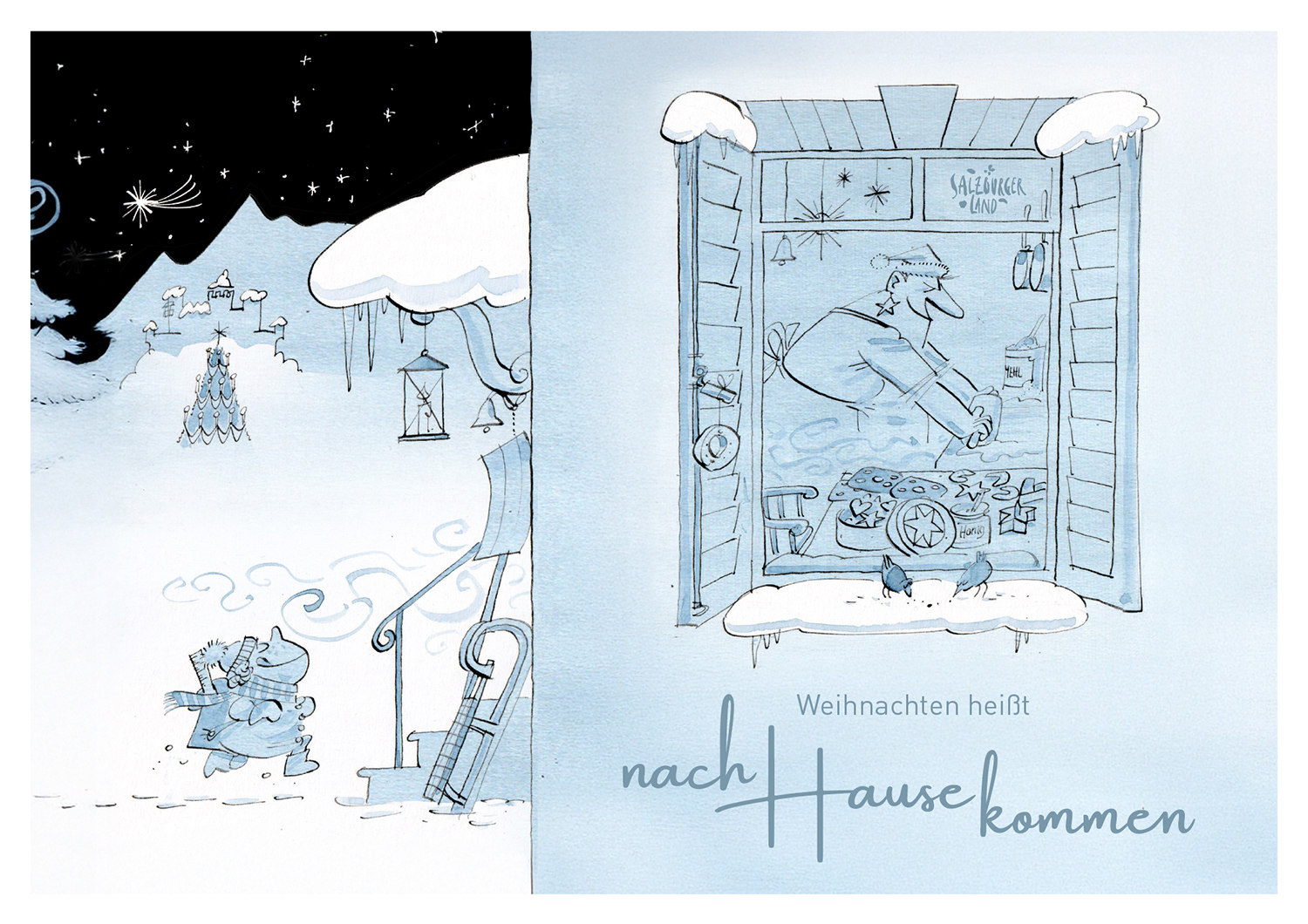 Cartoon von Menschen, die im Schnee auf ein Haus zugehen; Mann backt in einer gemütlichen Küche, Text: Weihnachten heißt nach Hause kommen.