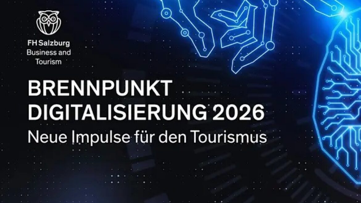 Blaue digitale Hand berührt Schaltkreis, FH Salzburg Wirtschaft und Tourismus, Text über Tourismus und Digitalisierung 2026.